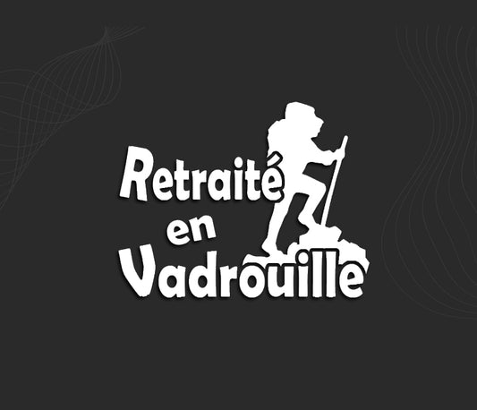 autocollant retraité en vadrouille, stickers van life et camping car.