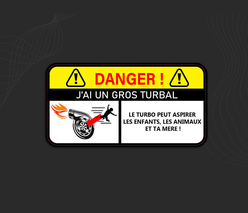 Autocollant voiture attention gros turbo peut aspirer les enfants et ta mère, stickers anti vol humour.