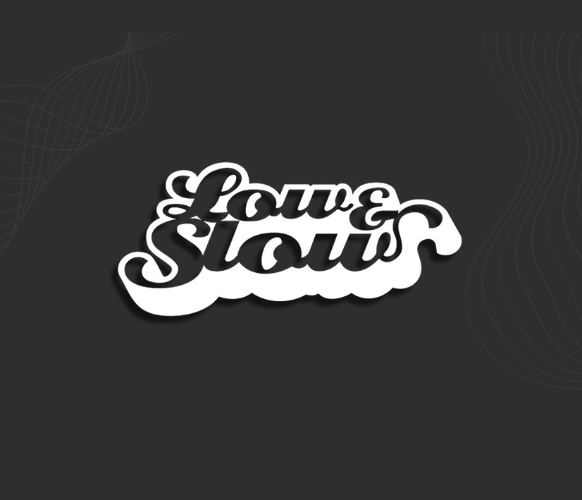 Stickers LOW AND SLOW