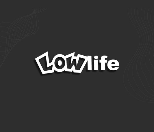 Stickers LOW LIFE 1