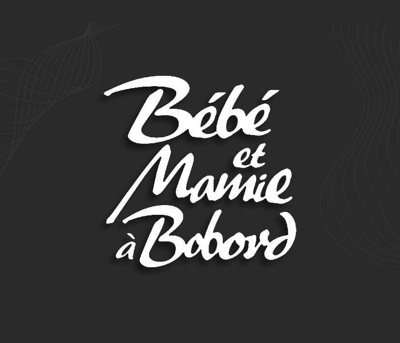 stickers bébé a bord, autocollant bébé et mamie a bord