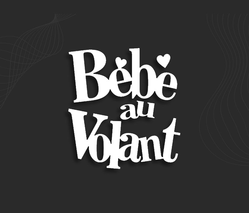 stickers bébé au volant, autocollant bébé a bord.