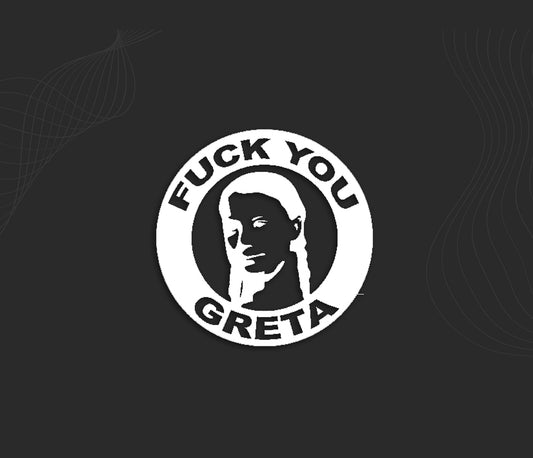 Stickers GRETA FUCK YOU