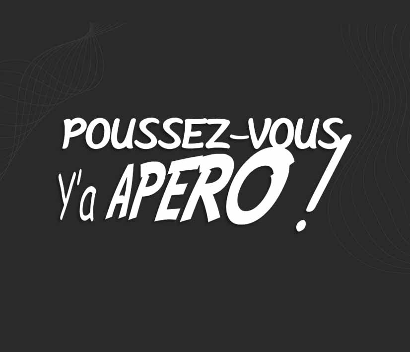 Autocollant poussez-vous y'a apéro ! Stickers humoristique pour la voiture.
