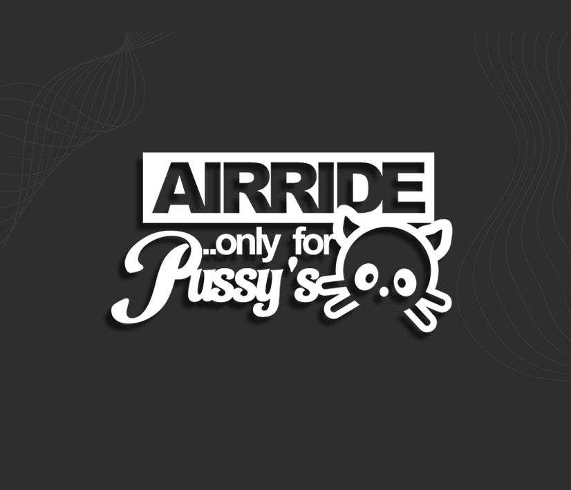 Sticker Air Ride Stickers AIRRIDE only for Pussy | Autocollant voiture – PRSmotorsport.com