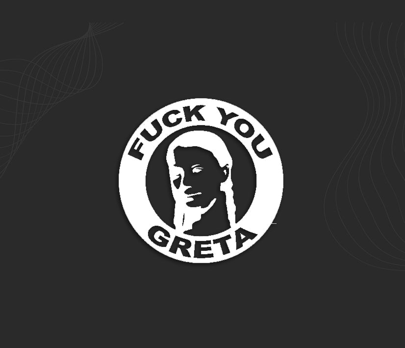 Stickers GRETA FUCK YOU